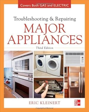 Bild des Verkufers fr Troubleshooting and Repairing Major Appliances by Kleinert, Eric [Hardcover ] zum Verkauf von booksXpress