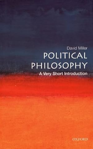 Imagen del vendedor de Political Philosophy: A Very Short Introduction by Miller, David [Paperback ] a la venta por booksXpress