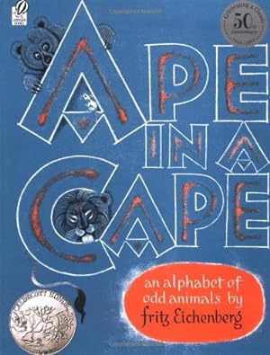 Imagen del vendedor de Ape in a Cape: An Alphabet of Odd Animals by Eichenberg, Fritz [Paperback ] a la venta por booksXpress