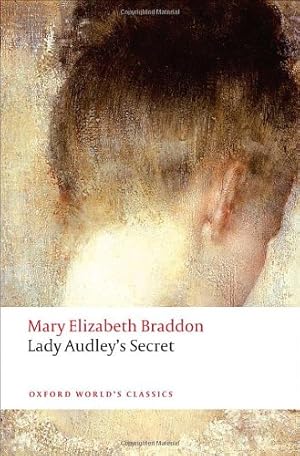 Seller image for Lady Audley's Secret (Oxford World's Classics) by Braddon, Mary Elizabeth, Pykett, Lyn [Paperback ] for sale by booksXpress