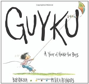 Seller image for GUYKU: A Year of Haiku for Boys by Raczka, Bob [Hardcover ] for sale by booksXpress