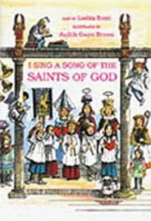 Seller image for I Sing a Song of the Saints of God by Scott, Lesbia [Hardcover ] for sale by booksXpress
