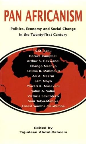 Seller image for Pan Africanism: Politics, Economy, and Social Change in the Twenty-First Century by Abdul-Raheem, Tajudeen [Paperback ] for sale by booksXpress