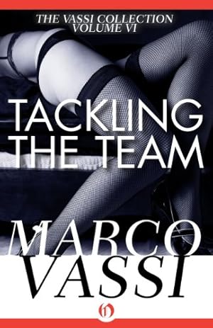 Seller image for Tackling the Team (The Vassi Collection) (Volume 6) [Soft Cover ] for sale by booksXpress
