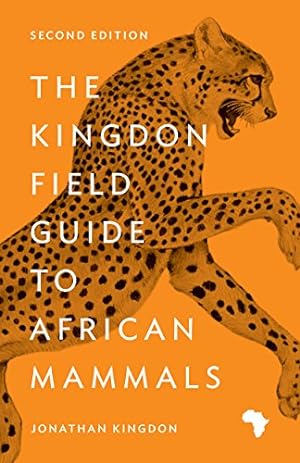Seller image for The Kingdon Field Guide to African Mammals: Second Edition by Kingdon, Jonathan [Paperback ] for sale by booksXpress