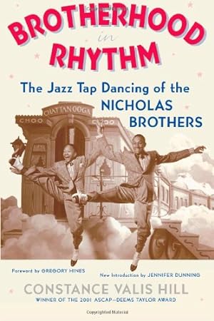Seller image for Brotherhood In Rhythm: The Jazz Tap Dancing of the Nicholas Brothers by Hill, Constance Valis [Paperback ] for sale by booksXpress