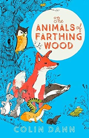 Seller image for The Animals of Farthing Wood (Egmont Modern Classics) by Dann, Colin [Paperback ] for sale by booksXpress