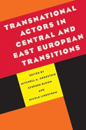 Seller image for Transnational Actors in Central and East European Transitions (Pitt Russian East European) [Paperback ] for sale by booksXpress