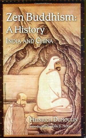 Immagine del venditore per Zen Buddhism: A History, India & China (Volume 1) by Dumoulin, Heinrich [Paperback ] venduto da booksXpress
