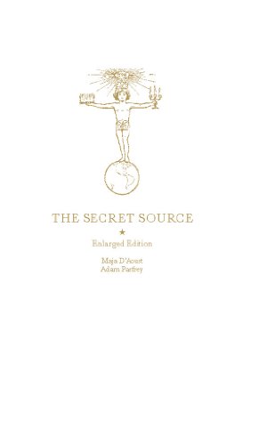 Seller image for The Secret Source: The Law of Attraction and its Hermetic Influence Throughout the Ages by D'Aoust, Maja, Parfrey, Adam [Hardcover ] for sale by booksXpress