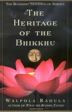 Seller image for The Heritage of the Bhikkhu: The Buddhist Tradition of Service by Rahula, Walpola [Paperback ] for sale by booksXpress