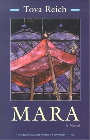 Seller image for Mara: A Novel (Library of Modern Jewish Literature) by Reich, Tova [Paperback ] for sale by booksXpress