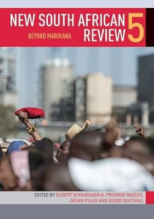 Seller image for New South African Review 5: Beyond Marikana [Soft Cover ] for sale by booksXpress