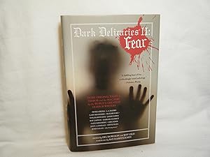 Image du vendeur pour Dark Delicacies II Fear; More Original Tales of Terror and the Macabre by the World's Greatest Horror Writers mis en vente par curtis paul books, inc.