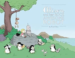 Bild des Verkufers fr Alison and Her Rock Awesome Robot by Chao, Fred [Paperback ] zum Verkauf von booksXpress