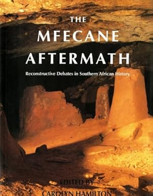 Image du vendeur pour The Mfecane Aftermath: Reconstructive Debates in Southern African History [Soft Cover ] mis en vente par booksXpress