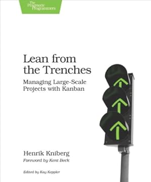 Seller image for Lean from the Trenches: Managing Large-Scale Projects with Kanban [Soft Cover ] for sale by booksXpress