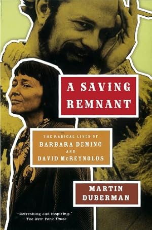 Seller image for A Saving Remnant by Duberman, Martin [Paperback ] for sale by booksXpress