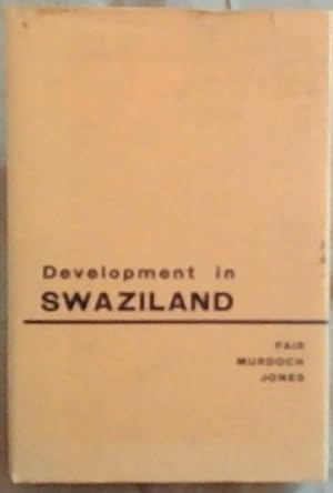 Bild des Verkufers fr DEVELOPMENT IN SWAZILAND - A Regional Analysis zum Verkauf von Chapter 1