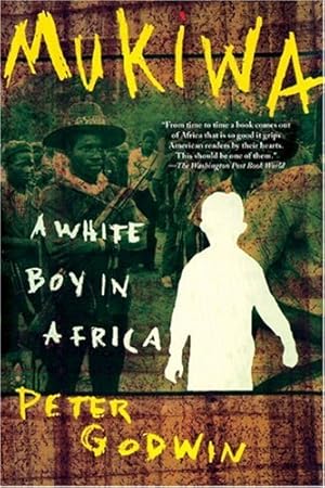 Immagine del venditore per Mukiwa: A White Boy in Africa by Godwin, Peter [Paperback ] venduto da booksXpress