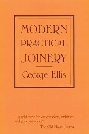 Seller image for Modern Practical Joinery by Ellis, George [Paperback ] for sale by booksXpress