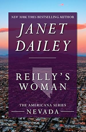Seller image for Reilly's Woman: Nevada (The Americana Series) [Soft Cover ] for sale by booksXpress