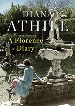 Seller image for A Florence Diary by Athill, Diana [Hardcover ] for sale by booksXpress