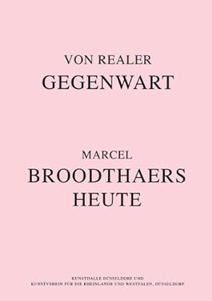 Seller image for Marcel Broodthaers Today: Of Real Presence by Evers, Elodie, Jansen, Gregor [Paperback ] for sale by booksXpress