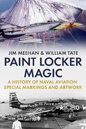 Bild des Verkufers fr Paint Locker Magic by Tate, William, Meehan, Jim [Hardcover ] zum Verkauf von booksXpress