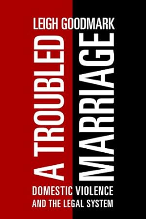 Image du vendeur pour A Troubled Marriage: Domestic Violence and the Legal System [Soft Cover ] mis en vente par booksXpress