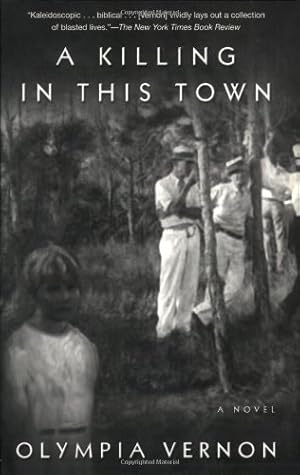 Seller image for A Killing in This Town: A Novel by Vernon, Olympia [Paperback ] for sale by booksXpress