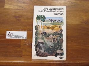Seller image for Das Familientreffen : Roman. Dt. von Verena Reichel / dtv ; 1470 for sale by Antiquariat im Kaiserviertel | Wimbauer Buchversand