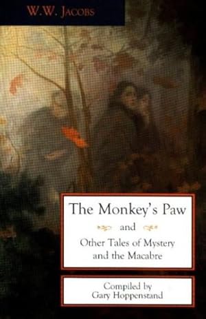 Imagen del vendedor de The Monkey's Paw and Other Tales of Mystery and the Macabre by Jacobs, W.W. [Paperback ] a la venta por booksXpress