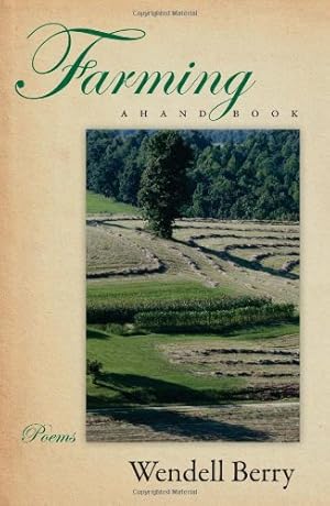 Seller image for Farming: A Hand Book by Berry, Wendell [Paperback ] for sale by booksXpress