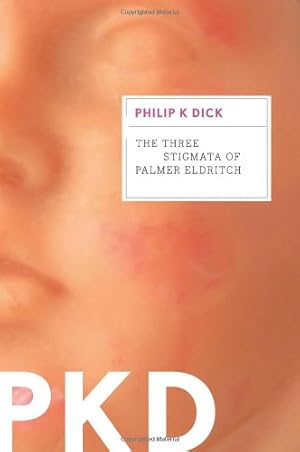 Seller image for The Three Stigmata of Palmer Eldritch by Dick, Philip K. [Paperback ] for sale by booksXpress