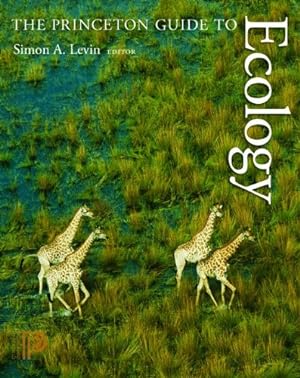 Image du vendeur pour The Princeton Guide to Ecology [Paperback ] mis en vente par booksXpress