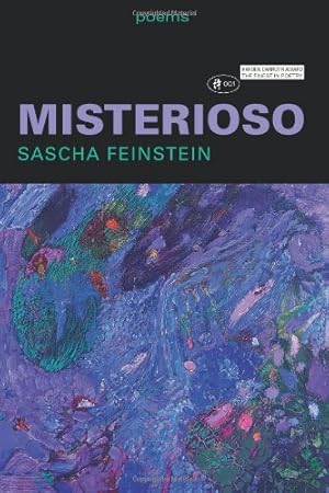 Seller image for Misterioso: Poems (Hayden Carruth Award for New and Emerging Poets) by Feinstein, Sascha [Paperback ] for sale by booksXpress