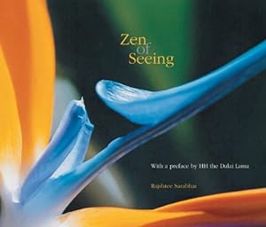 Seller image for Zen of Seeing by Sarabhai, Rajshree [Hardcover ] for sale by booksXpress