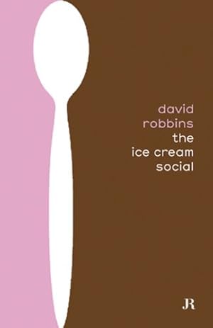Bild des Verkufers fr David Robbins: Ice Cream Social by Robbins, David [FRENCH LANGUAGE - Paperback ] zum Verkauf von booksXpress
