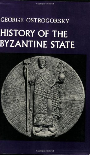 Seller image for History of the Byzantine State by Ostrogorsky, George [Paperback ] for sale by booksXpress