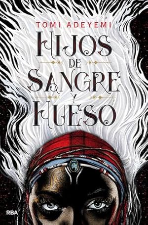 Seller image for Hijos de sangre y hueso (Spanish Edition) by Tomi Adeyemi [Paperback ] for sale by booksXpress