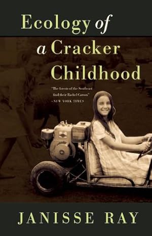 Seller image for Ecology of a Cracker Childhood: 15th Anniversary Edition by Ray, Janisse [Paperback ] for sale by booksXpress