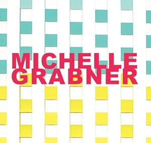 Seller image for Michelle Grabner by Relyea, Lane [Paperback ] for sale by booksXpress