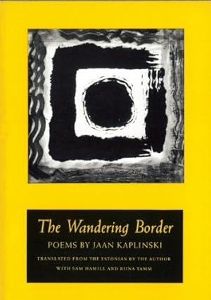 Seller image for The Wandering Border by Kaplinski, Jaan [Paperback ] for sale by booksXpress