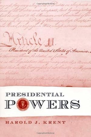 Image du vendeur pour Presidential Powers by Krent, Harold J [Hardcover ] mis en vente par booksXpress