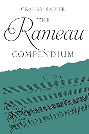 Seller image for The Rameau Compendium (Boydell Composer Compendium) by Graham Sadler [Paperback ] for sale by booksXpress
