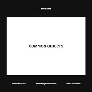 Bild des Verkufers fr Lewis Baltz: Common Objects [Paperback ] zum Verkauf von booksXpress