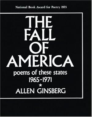 Image du vendeur pour The Fall of America: Poems of These States 1965-1971 (City Lights Pocket Poets Series) by Ginsberg, Allen [Paperback ] mis en vente par booksXpress