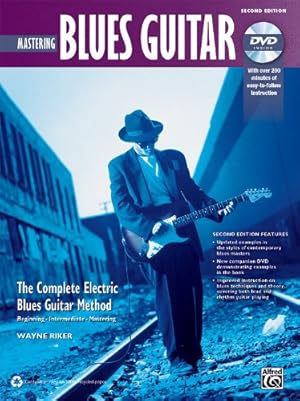 Immagine del venditore per Complete Blues Guitar Method: Mastering Blues Guitar, Book & DVD (Complete Method) by Riker, Wayne [Paperback ] venduto da booksXpress