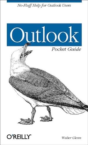 Immagine del venditore per Outlook Pocket Guide: No-Fluff Help for Outlook Users by Walter Glenn [Paperback ] venduto da booksXpress